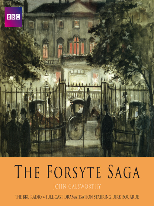 Title details for The Forsyte Saga by John Galsworthy - Available